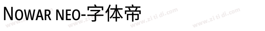 Nowar neo字体转换